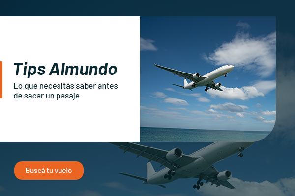Tips para sacar tu pasaje